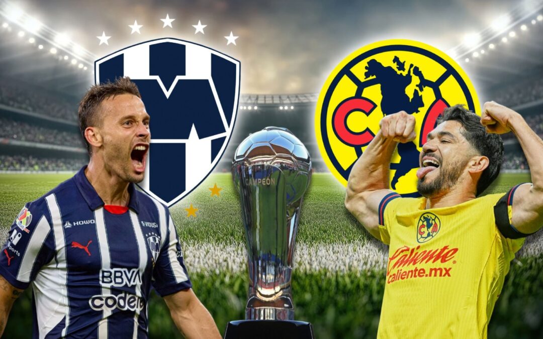 Liga MX Rayados Monterrey vs. América HOY: ¿Dónde y a qué hora ver EN VIVO gran final del Apertura 2024?