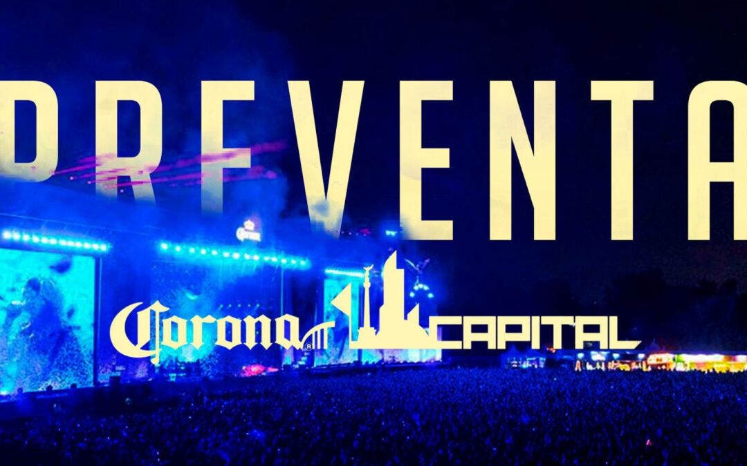 ¿A qué hora es la preventa del Corona Capital 2024 HOY? Boletos, precios, tarjetas y más