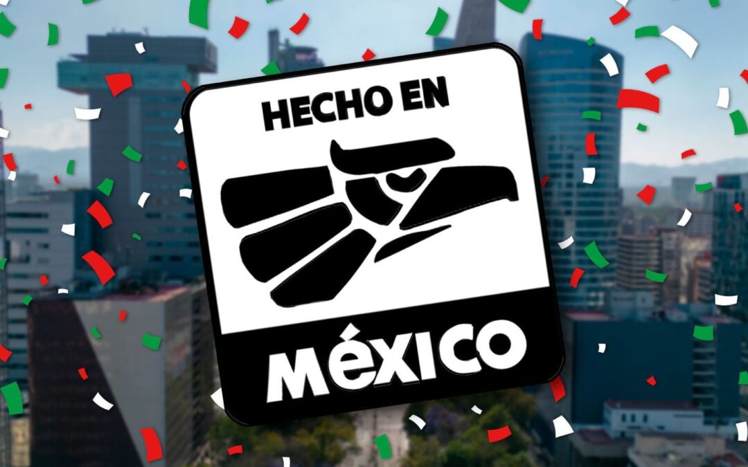 Vuelve la campaña ‘Hecho en México’: ¿En qué consiste y cómo se implementará?