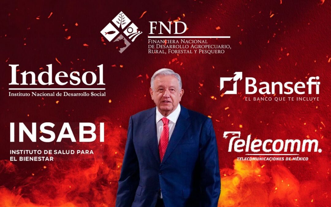 ¿Cuántos más, AMLO? Las instituciones que desaparecieron o cambiaron en el gobierno de la 4T