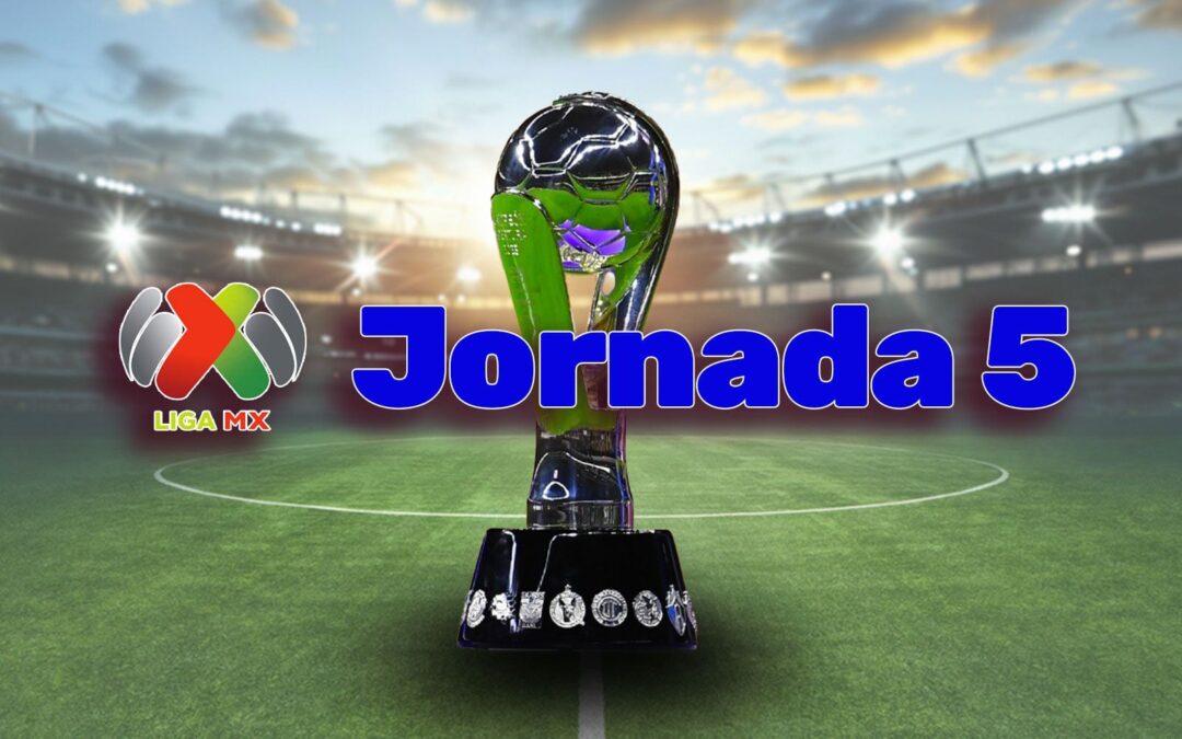 Posiciones Liga MX HOY 24 de agosto: ¿Cómo va la tabla general en la Jornada 5 del Apertura 2024?