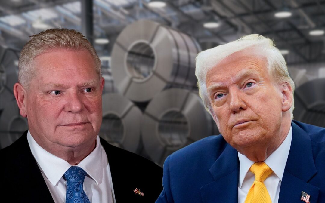 Canadá pagará 50% de aranceles al acero y aluminio por ‘venganza’ de Doug Ford contra Trump