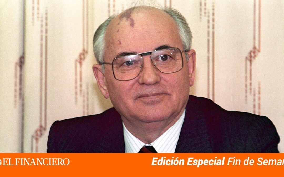Las lecciones de Gorbachov para México