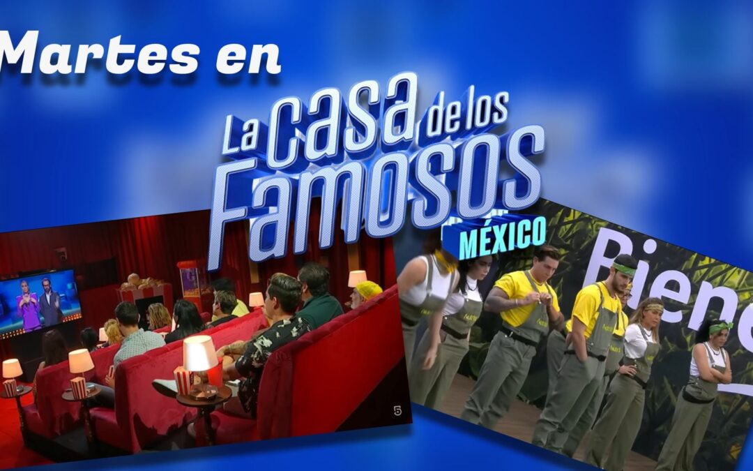 ¿Qué pasa los martes en ‘La Casa de los Famosos México’ 2024? Esto ocurre HOY 27 de agosto