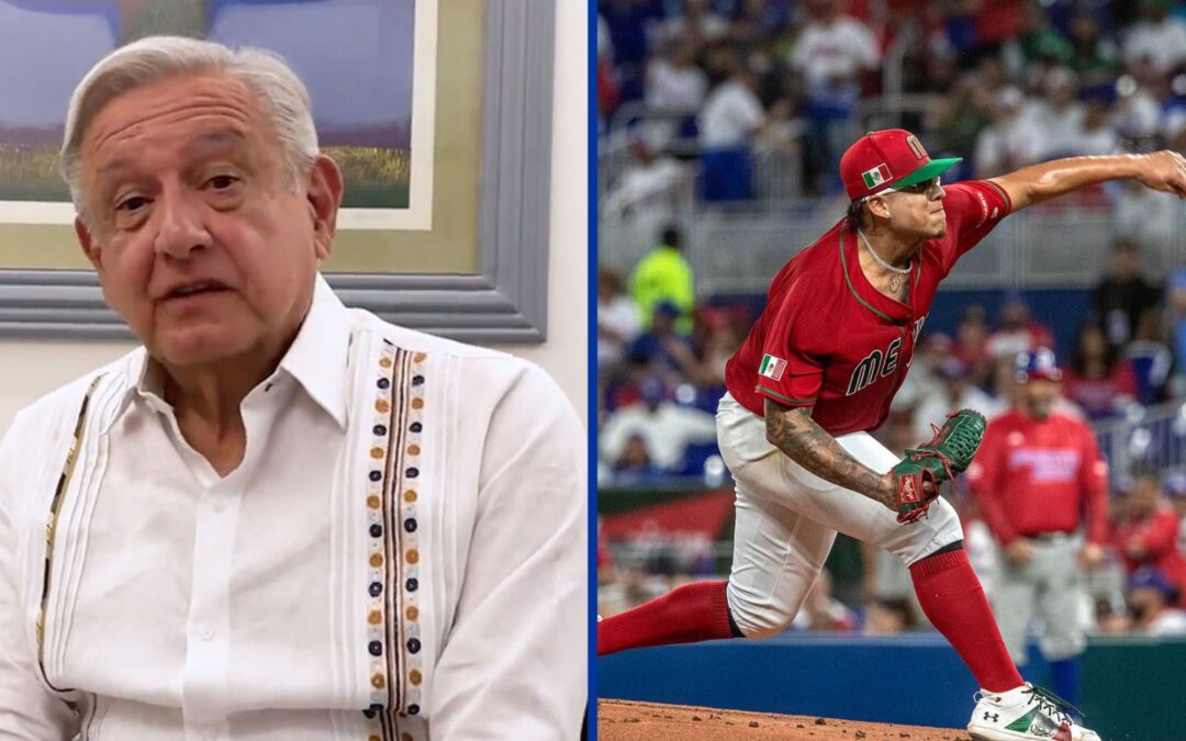 Clásico Mundial de Beisbol: AMLO felicita a la selección mexicana; ‘Casi tocamos el cielo’