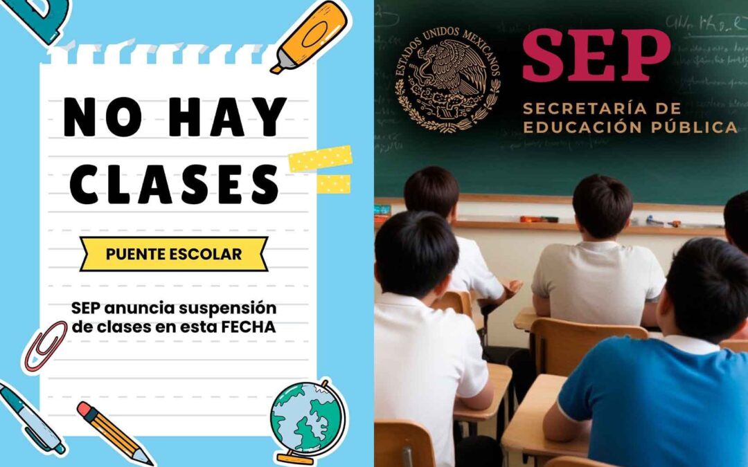 ¿Te urge un descanso? Este es el puente que tiene preparada la SEP para julio