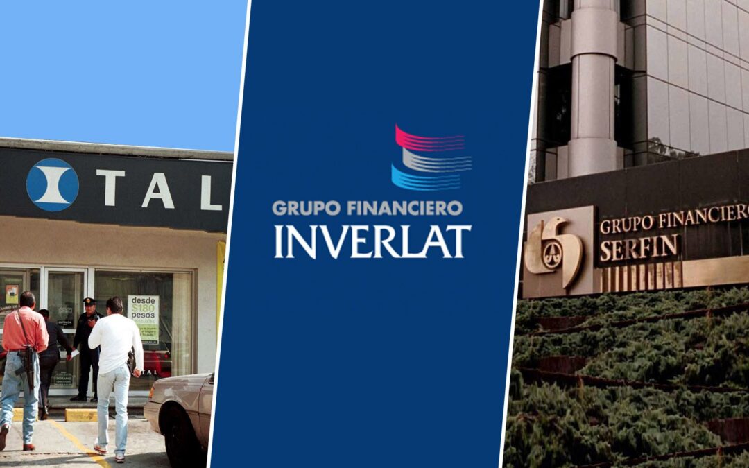 ¿Qué pasó con Bital, Serfin e Inverlat? Estos son los bancos que ‘desaparecieron’ en México