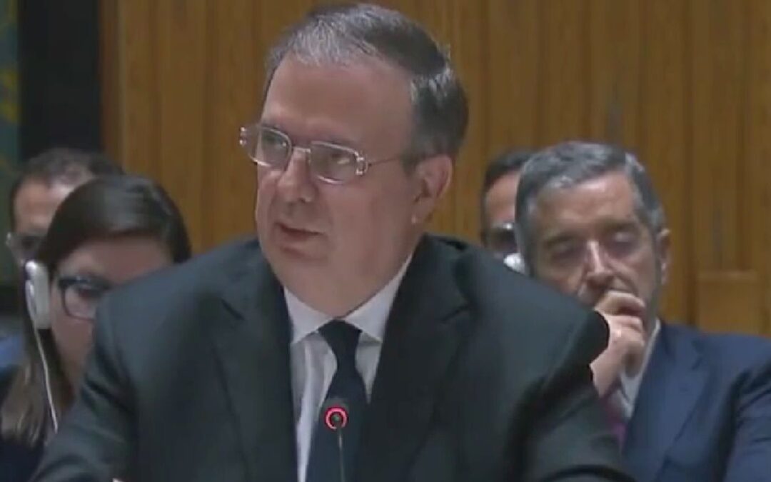 Ebrard critica ‘parálisis’ de la ONU ante conflicto entre Rusia y Ucrania