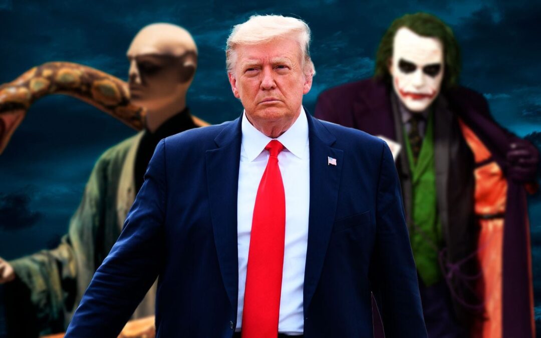 Joker, Scar, Voldemort, Trump…