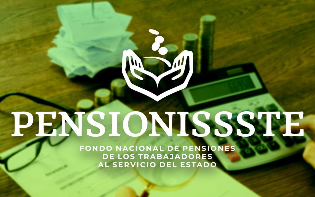 Pensión ISSSTE 2023: ¿Cómo leer tu estado de cuenta?