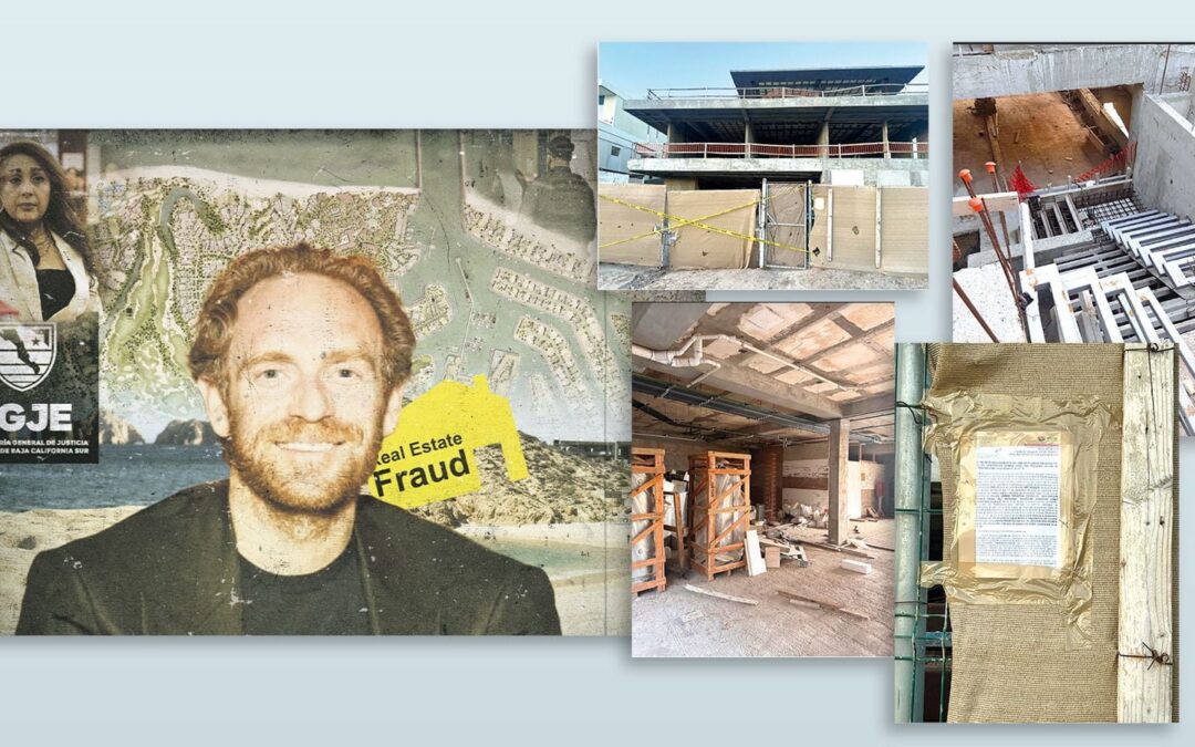 Fraudes inmobiliarios en Los Cabos