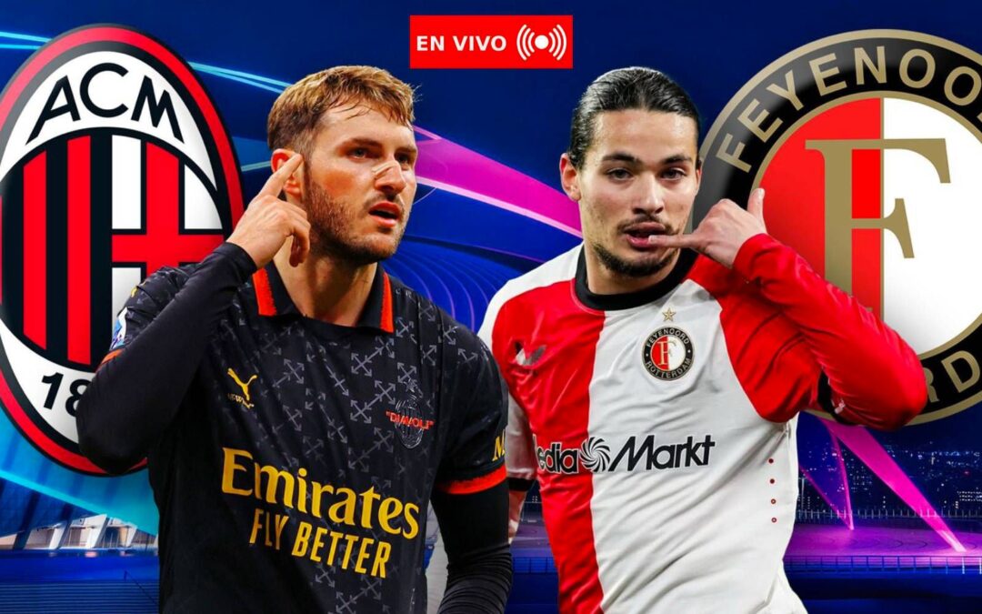 Feyenoord vs. Milán en playoffs de Champions HOY EN VIVO: Minuto a minuto del partido