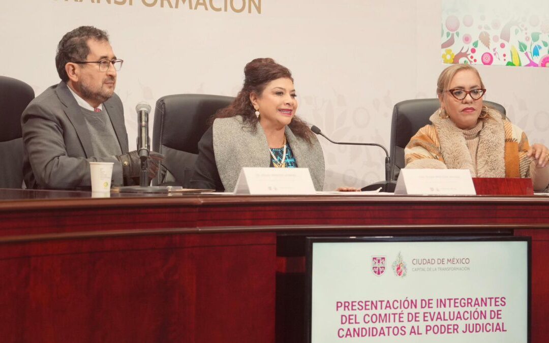 Arranca proceso de elección judicial en CDMX: Presentan a integrantes del Comité de Evaluación