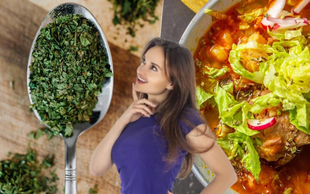 Échale más a tu pozole: ¿Cuáles son los beneficios del orégano?