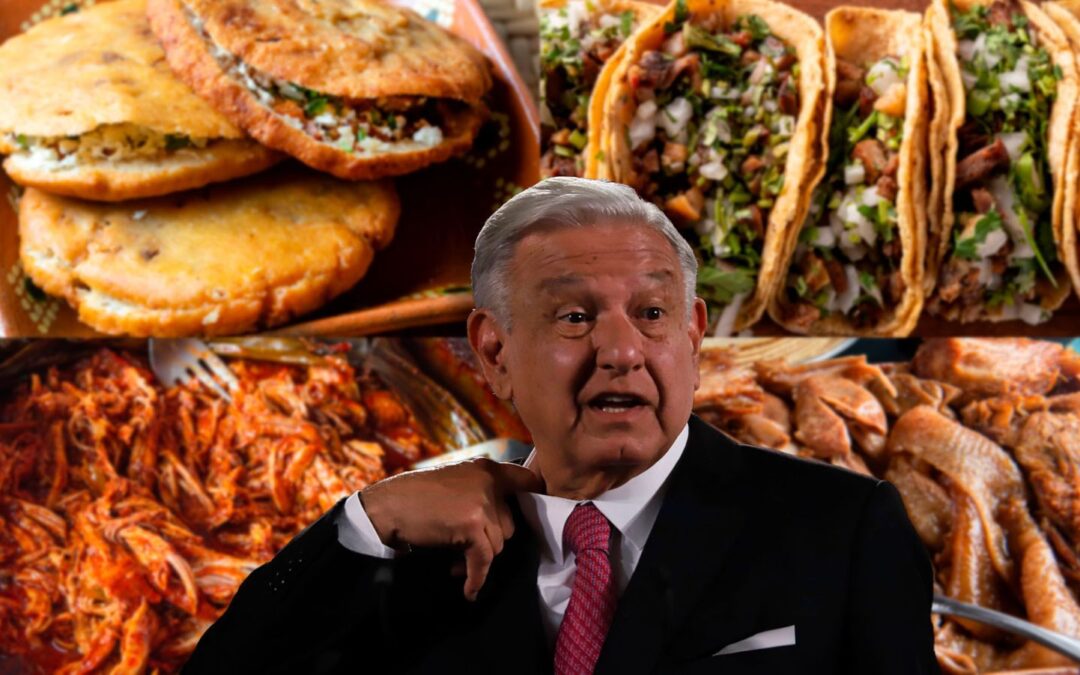 El sexenio de AMLO en garnachas: De la ‘tamaliza’ a la ‘barbacha’ presidencial y las gorditas de chicharrón