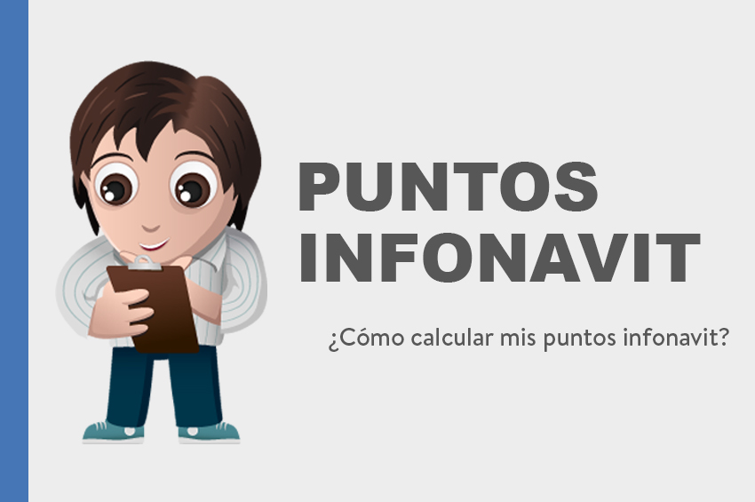 Nuevo sistema de puntaje del Infonavit, éstas son las ventajas que tiene